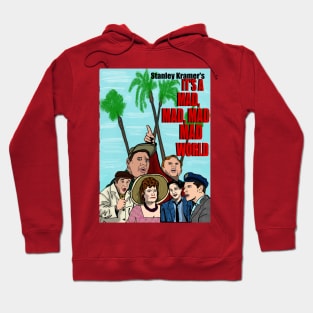 It's A Mad, Mad, Mad, Mad World Hoodie